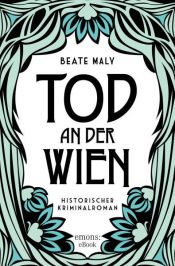 book cover of Tod an der Wien by Beate Maly