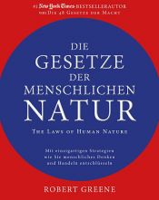 book cover of Die Gesetze der menschlichen Natur - The Laws of Human Nature by Robert Greene