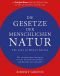 Die Gesetze der menschlichen Natur - The Laws of Human Nature