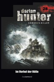 book cover of Dorian Hunter 28 - Im Vorhof der Hölle by Earl Warren|Ernst Vlcek|Neal Davenport