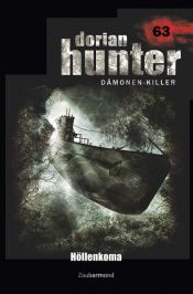 book cover of Dorian Hunter 63 – Höllenkoma by Catalina Corvo|Logan Dee