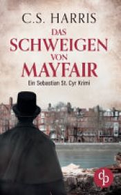 book cover of Das Schweigen von Mayfair by Angelika Lauriel|C.S. Harris