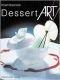 Dessert Art (English and German Edition)