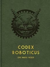 book cover of Codex Roboticus by unknown author