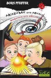 book cover of Die Knochen der Götter by Boris Pfeiffer