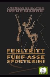 book cover of Fehltritt - Sportkrimi by Andreas Schlüter|Irene Margil