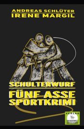 book cover of Schulterwurf by Andreas Schlüter|Irene Margil