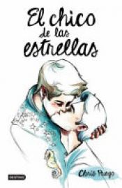 book cover of El Chico de Las Estrellas by Christian Martínez Pueyo