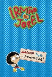 book cover of Irmão do Jorel by Irmão do Jorel