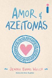 book cover of Amor & Azeitonas by Jenna Evans Welch