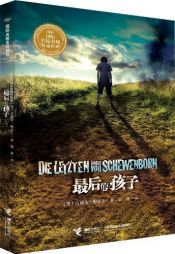 book cover of The Last Children of Schewenborn by گودرون پازوانگ
