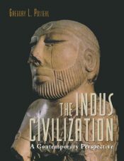 book cover of The Indus Civilization: A Contemporary Perspective by Gregory L Possehl