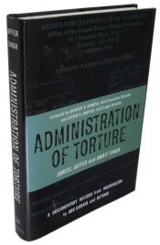 book cover of Administration of Torture: A Documentary Record from Washington to Abu Ghraib and Beyond (Political Thought by Amrit Kaur Singh|Jameel Jaffer