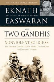 book cover of The Two Gandhis by Eknath Easwaran