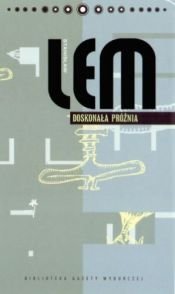 book cover of Doskonała próżnia by Stanisław Lem
