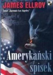 book cover of Amerykański spisek by James Ellroy