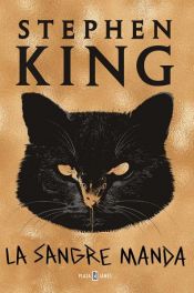 book cover of La sangre manda by Stīvens Kings