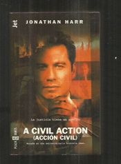 book cover of ACCION CIVIL by Jonathan Harr