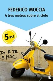 book cover of Tres metres sobre el cel by Federico Moccia