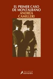 book cover of La Prima Indagine Di Montalbano by אנדראה קמילרי
