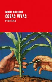 book cover of Cosas vivas (Largo Recorrido) by Munir Hachemi