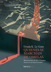 book cover of Quienes se marchan de Omelas by Ursula Le Guin