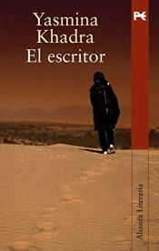 book cover of El escritor by Yasmina Khadra