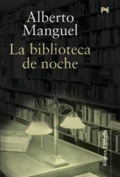 book cover of La biblioteca de noche by Alberto Manguel
