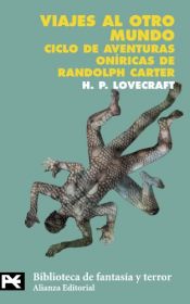 book cover of Viajes Al Otro Mundo: (Ciclo De Aventuras Oniricas De Randolph Carter) (El Libro De Bolsillo) by Howard Phillips Lovecraft