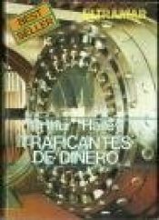 book cover of Traficantes de Dinero by Arthur Hailey