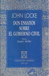 book cover of Dos ensayos sobre el gobierno civil by John Locke