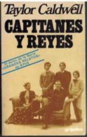 book cover of CAPITANES Y REYES by Taylor Caldwell