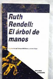 book cover of El Arbol De Manos by ルース・レンデル