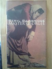 book cover of Master Georgie by Beryl Bainbridge