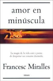 book cover of Amor en minúscula by Francesc Miralles