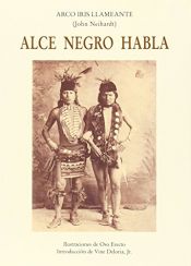 book cover of Alce Negro habla by John G. Neihardt