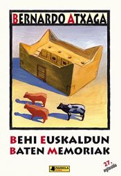 book cover of Behi euskaldun baten memoriak (Gazte Literatura) by Bernardo Atxaga