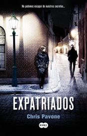 book cover of Expatriados by Chris Pavone