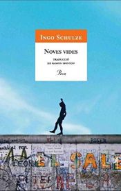 book cover of Nuevas vidas by Ingo Schulze