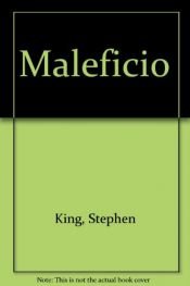 book cover of Maleficio by Jochen Stremmel|Katharina Pietsch|Nora Jensen|Stephen King