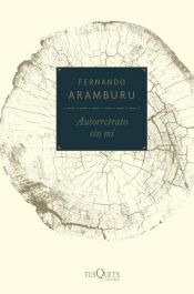 book cover of Autorretrato sin mí by Fernando Aramburu