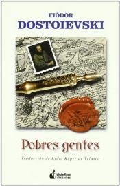 book cover of Pobres gentes by Fiódor Dostoyevski