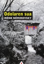 book cover of Odolaren sua (Narrazioa) by Irène Némirovsky