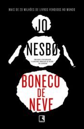 book cover of Boneco de neve by Ю Несбьо