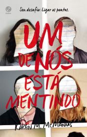 book cover of Um de nós está mentindo by Karen M. McManus