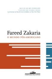 book cover of O Mundo Pós-Americano by Fareed Zakaria