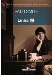 book cover of Linha M by Patti Smith