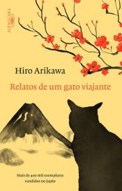 book cover of Relatos de um gato viajante by hiro Arikawa