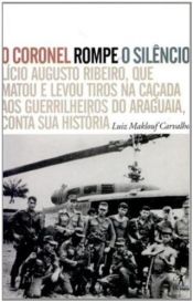 book cover of Coronel Rompe o Silêncio, O by Autor nicht bekannt