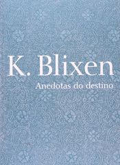 book cover of Schicksalsanekdoten by Karen Blixen